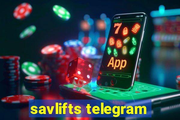 savlifts telegram